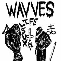 Wavves : Life Sux